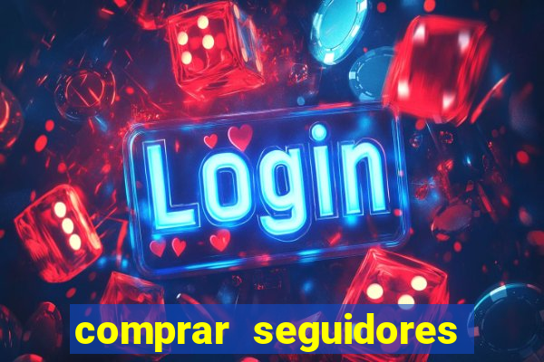 comprar seguidores instagram baratos